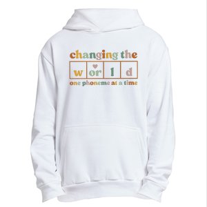 Changing The World One Phoneme At A Time Kindergarten Teacher Urban Pullover Hoodie