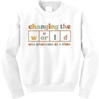 Changing The World One Phoneme At A Time Kindergarten Teacher Kids Sweatshirt