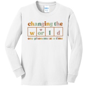 Changing The World One Phoneme At A Time Kindergarten Teacher Kids Long Sleeve Shirt