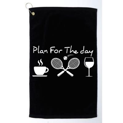 Coffee Tennis Wine Plan For The Day Funny Tennis Golf Towel