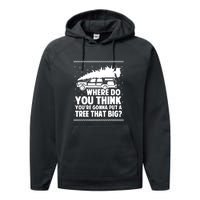 Christmas Tree Where Do You Think Youre Gonna Put A Tree That Big Performance Fleece Hoodie