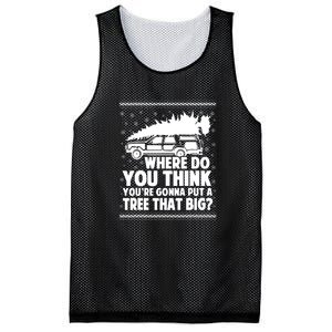 Christmas Tree Where Do You Think Youre Gonna Put A Tree That Big Mesh Reversible Basketball Jersey Tank