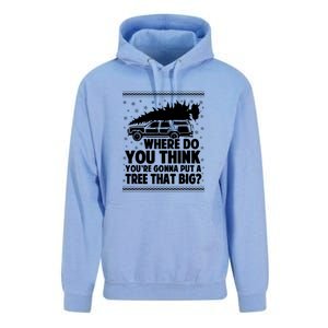 Christmas Tree Where Do You Think Youre Gonna Put A Tree That Big Unisex Surf Hoodie