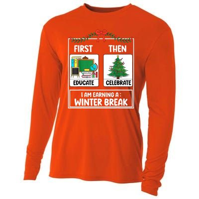 Christmas Teacher Winter Break Xmas First Educate Then Celebrategift Cooling Performance Long Sleeve Crew