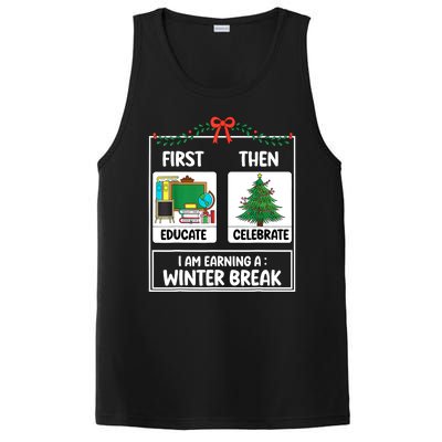 Christmas Teacher Winter Break Xmas First Educate Then Celebrategift PosiCharge Competitor Tank