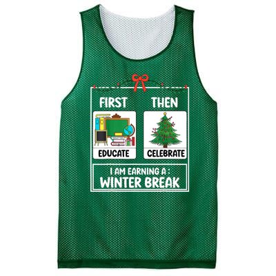 Christmas Teacher Winter Break Xmas First Educate Then Celebrategift Mesh Reversible Basketball Jersey Tank