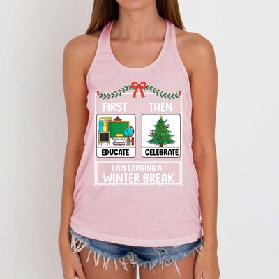 Christmas Teacher Winter Break Xmas First Educate Then Celebrategift Women's Knotted Racerback Tank