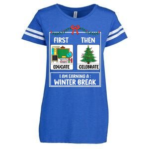 Christmas Teacher Winter Break Xmas First Educate Then Celebrategift Enza Ladies Jersey Football T-Shirt