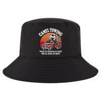 Camel Towing When ItS Wedged In Tight WeLl Pull It Out Cool Comfort Performance Bucket Hat