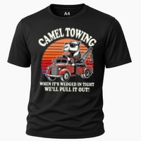 Camel Towing When ItS Wedged In Tight WeLl Pull It Out Cooling Performance Crew T-Shirt
