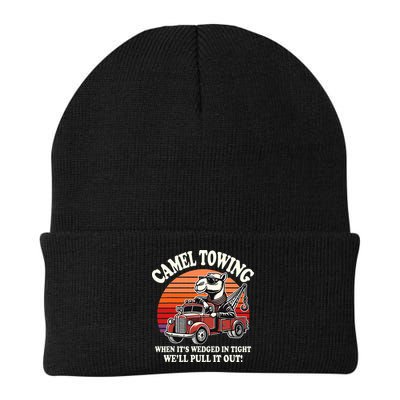 Camel Towing When ItS Wedged In Tight WeLl Pull It Out Beanie