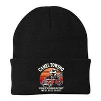 Camel Towing When ItS Wedged In Tight WeLl Pull It Out Beanie