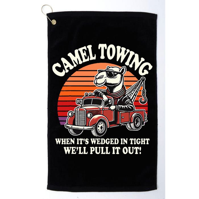 Camel Towing When ItS Wedged In Tight WeLl Pull It Out Golf Towel