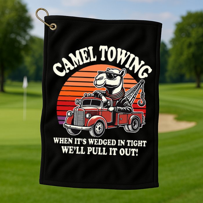 Camel Towing When ItS Wedged In Tight WeLl Pull It Out Golf Towel