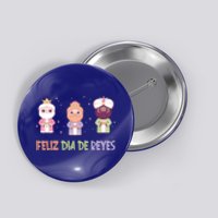 Cute Three Wise Kings Happy Epiphany Day Feliz Dia De Reyes Gift Button