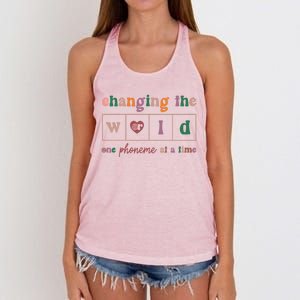 Changing The World One Phoneme At A Time Phonics Teacher Meaningful Gift Women's Knotted Racerback Tank