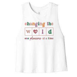 Changing The World One Phoneme At A Time Phonics Teacher Meaningful Gift Women's Racerback Cropped Tank