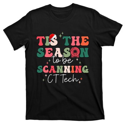 CT Technologist Xmas Tis The Season To Be Scanning CT Tech  T-Shirt