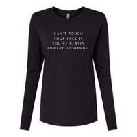 Can‘T Touch Your Face If You’Re Playing Edward 40 Hands Womens Cotton Relaxed Long Sleeve T-Shirt