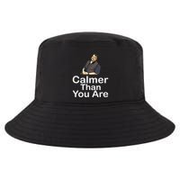 Calmer Than You Are Cool Comfort Performance Bucket Hat