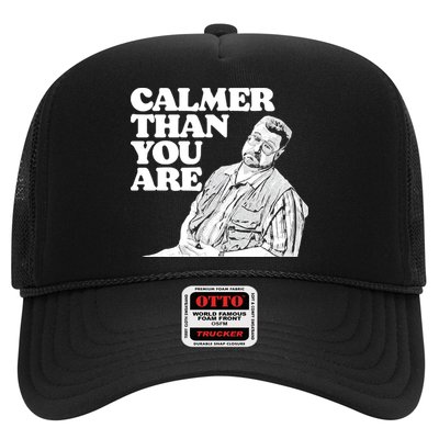 Calmer Than You Are Funny Walter Sobchak Big Lebowski Trucker Hat