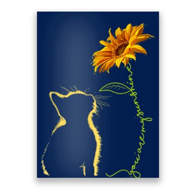 Cat T, You Are My Sunshine , Cute Cat Poster