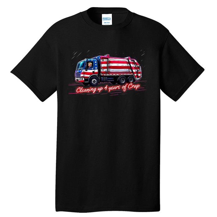 Cleaning Up 4 Year Of Crap Funny Trump Garbage America Flag Tall T-Shirt