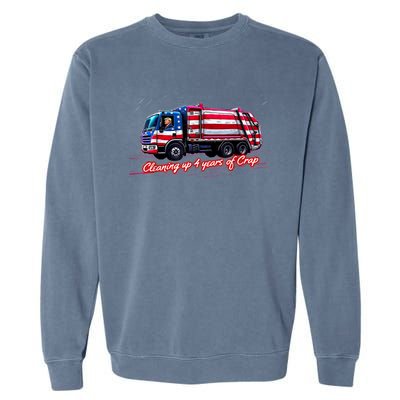 Cleaning Up 4 Year Of Crap Funny Trump Garbage America Flag Garment-Dyed Sweatshirt