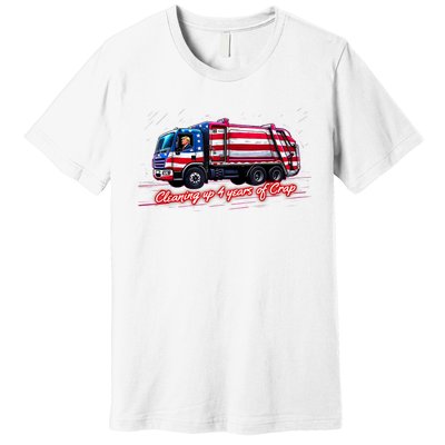 Cleaning Up 4 Year Of Crap Funny Trump Garbage America Flag Premium T-Shirt