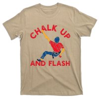 Chalk Up And Flash Boulderer Boulder Bouldering T-Shirt