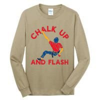 Chalk Up And Flash Boulderer Boulder Bouldering Tall Long Sleeve T-Shirt