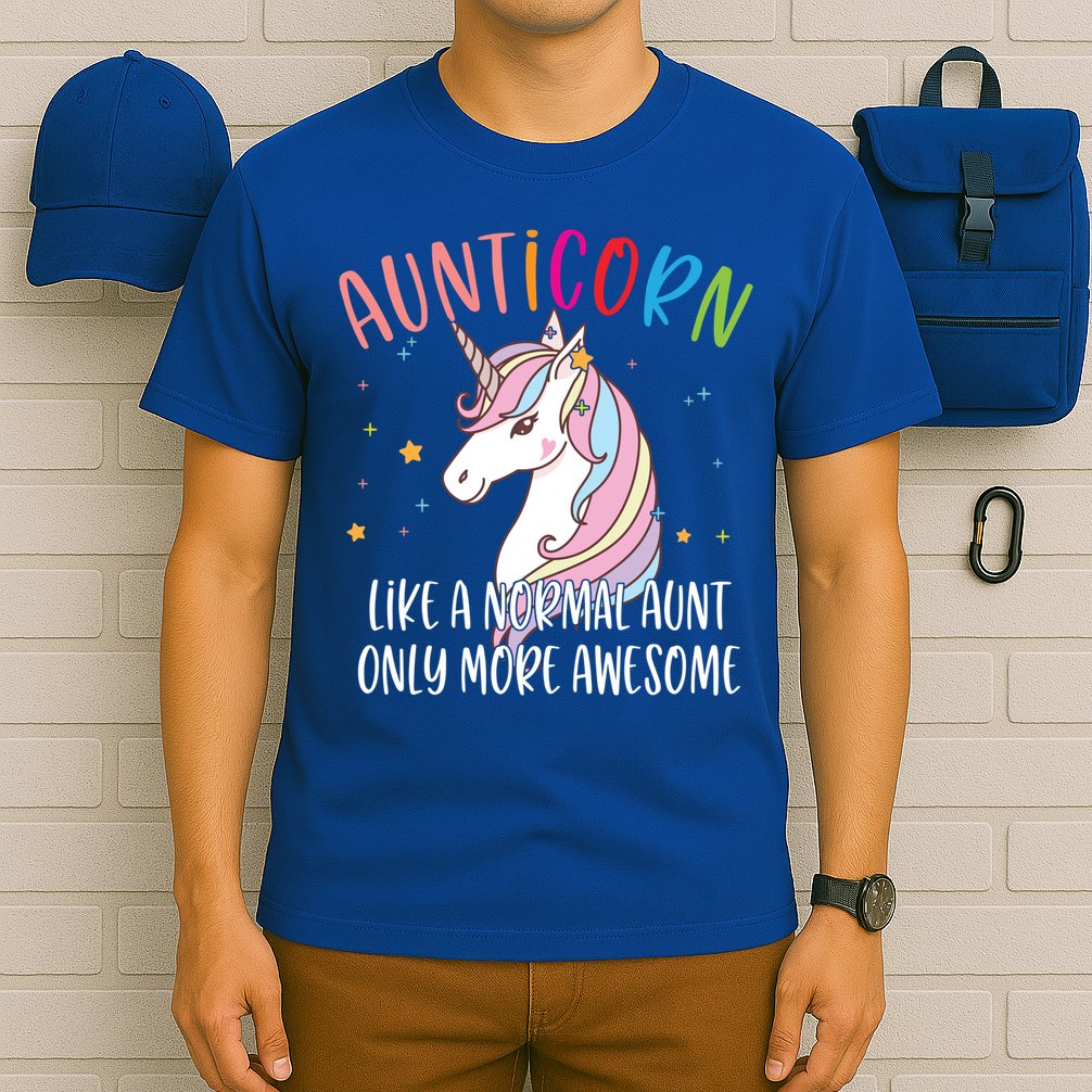 Cute Unicorn Aunticorn Like A Normal Aunt Only More Awesome Meaningful Gift T-Shirt