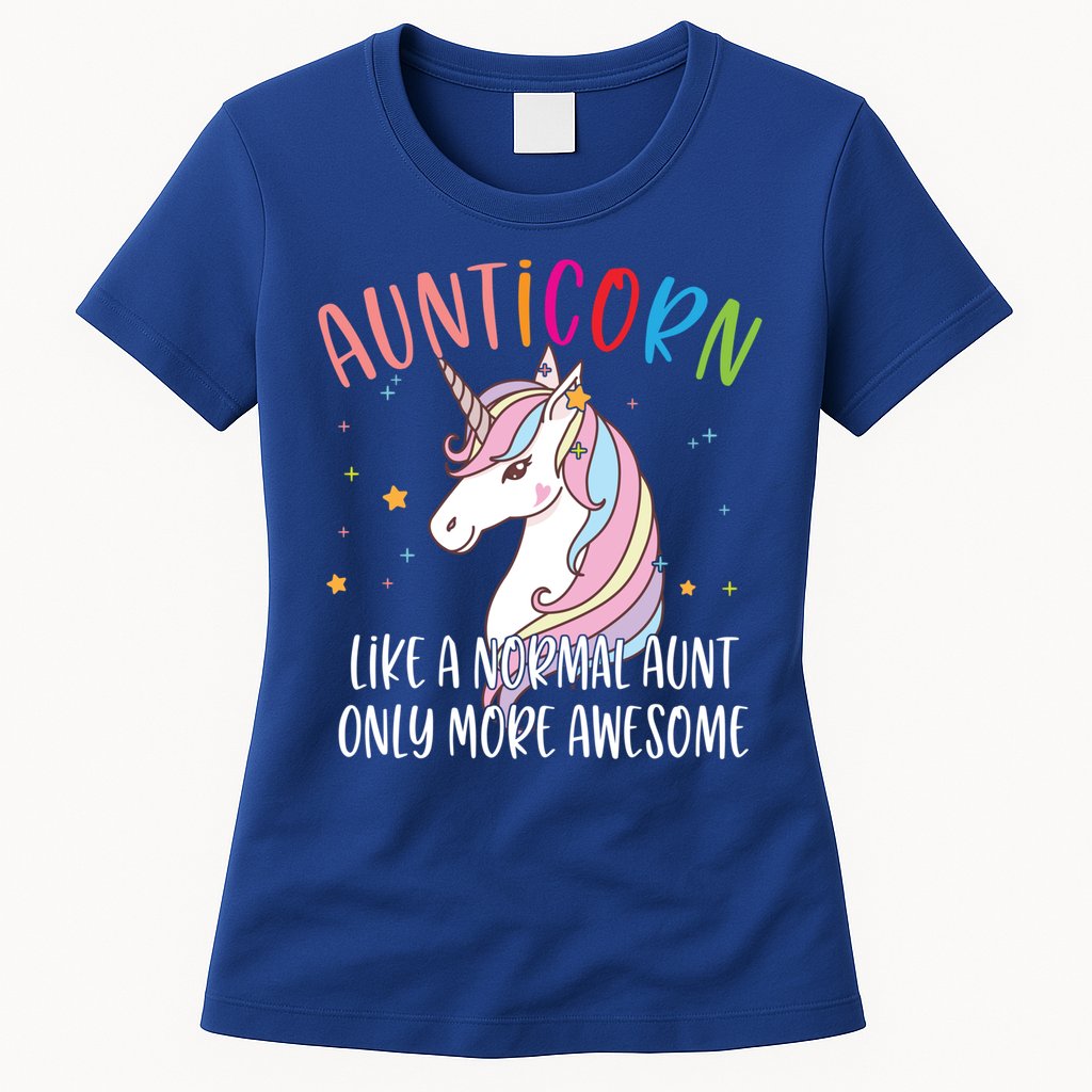 Cute Unicorn Aunticorn Like A Normal Aunt Only More Awesome Meaningful Gift Womens T-Shirt