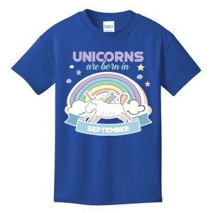 Cute Unicorns Are Born In September Meaningful Gift Kids T-Shirt