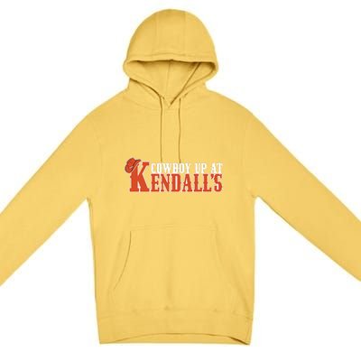 Cowboy Up At KendallS Premium Pullover Hoodie