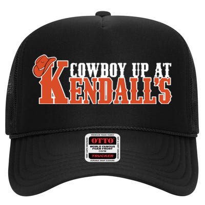 Cowboy Up At KendallS High Crown Mesh Back Trucker Hat