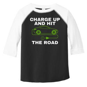 Charge Up And Hit The Road 100% Electric Funny Electric Vehicle Cool EV Toddler Fine Jersey T-Shirt