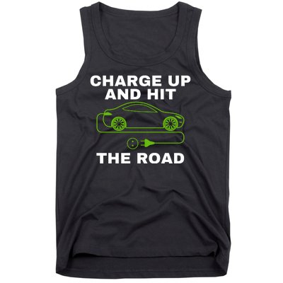 Charge Up And Hit The Road 100% Electric Funny Electric Vehicle Cool EV Tank Top