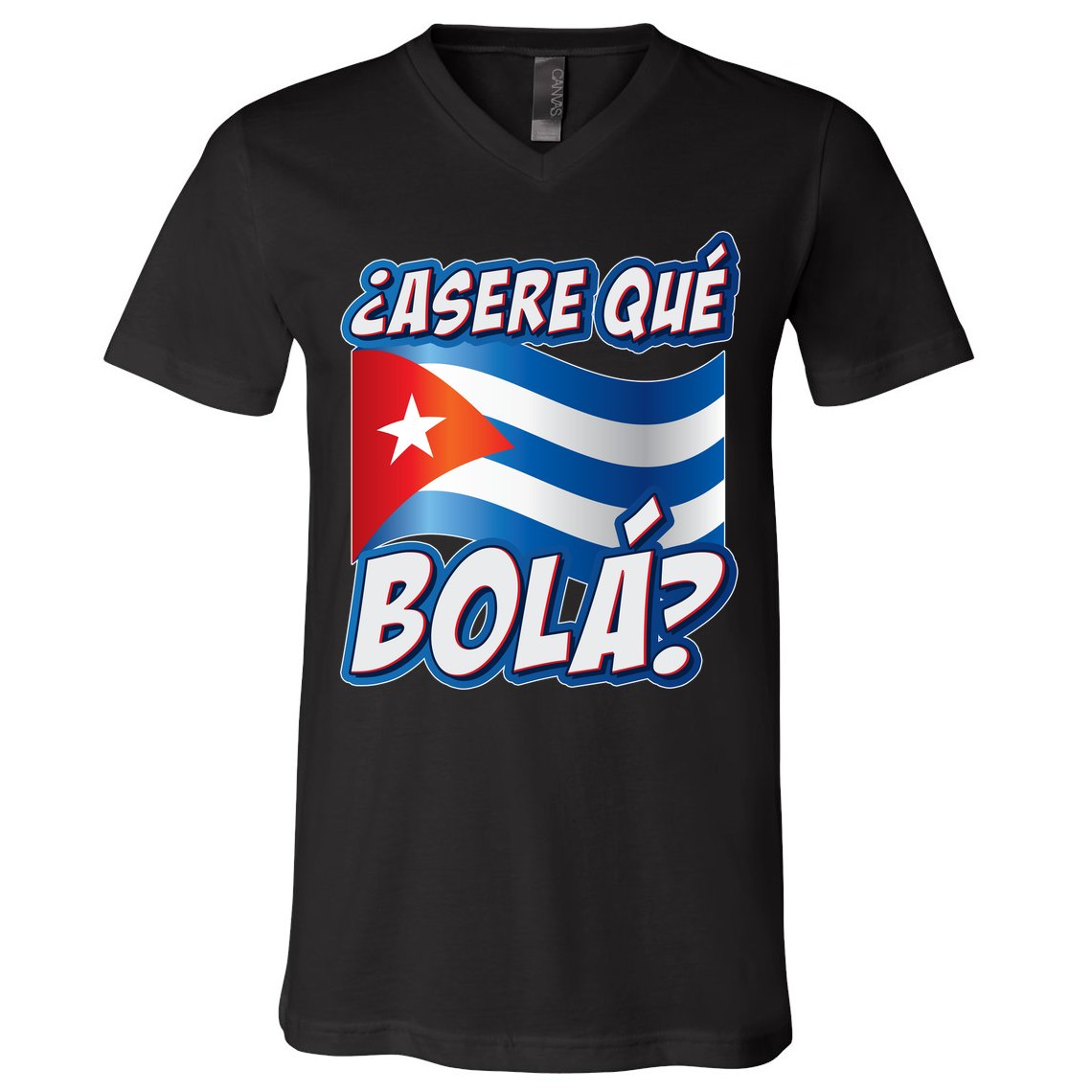 Cuba Asere Que Bola?  V-Neck T-Shirt