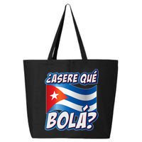 Cuba Asere Que Bola?  25L Jumbo Tote