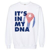 Cuba It's In My DNA Cuban Flag Fingerprint Garment-Dyed Sweatshirt