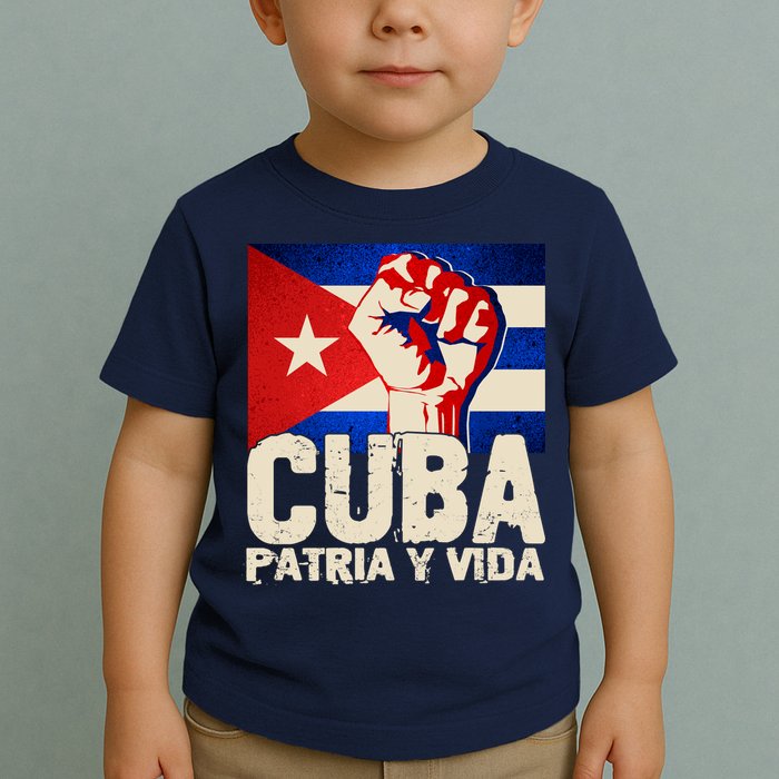 Cuba Patria Y Vida Cuban Flag Protest Fist Toddler T-Shirt