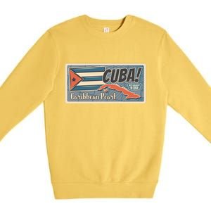 Cuba Travel Retro Banner Caribbean Pearl Premium Crewneck Sweatshirt