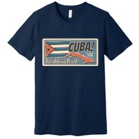 Cuba Travel Retro Banner Caribbean Pearl Premium T-Shirt