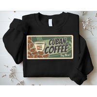 Cuba Travel Retro Banner Cuban Coffee Sweatshirt