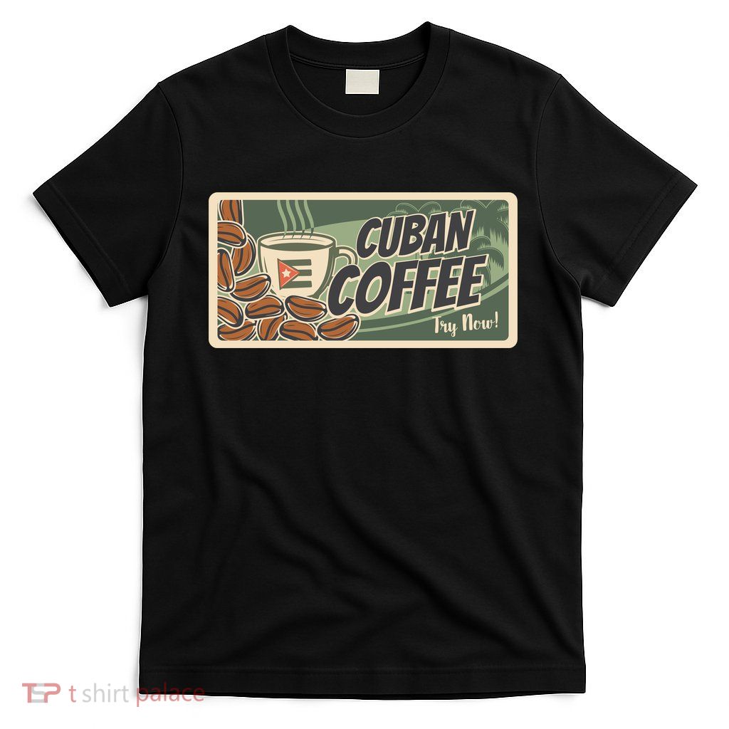 Cuba Travel Retro Banner Cuban Coffee T-Shirt