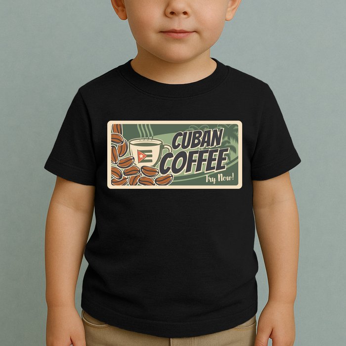 Cuba Travel Retro Banner Cuban Coffee Toddler T-Shirt