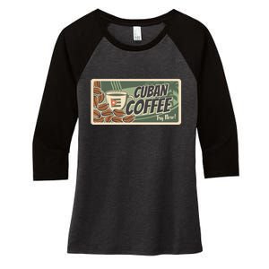 Cuba Travel Retro Banner Cuban Coffee Women's Tri-Blend 3/4-Sleeve Raglan Shirt