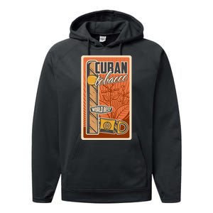 Cuba Travel Retro Cuban Cigar Tabaco Performance Fleece Hoodie