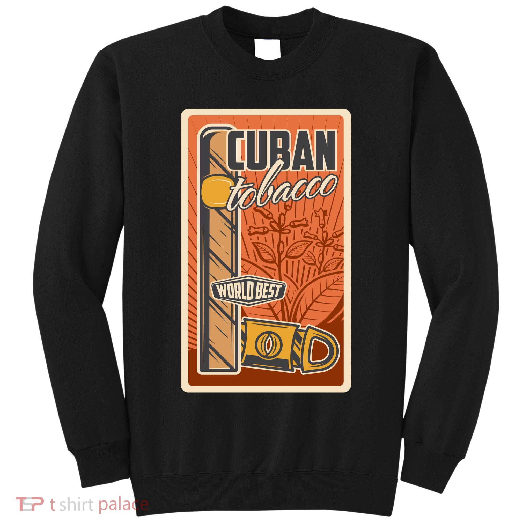 Cuba Travel Retro Cuban Cigar Tabaco Tall Sweatshirt